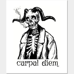 Carpal diem Posters and Art